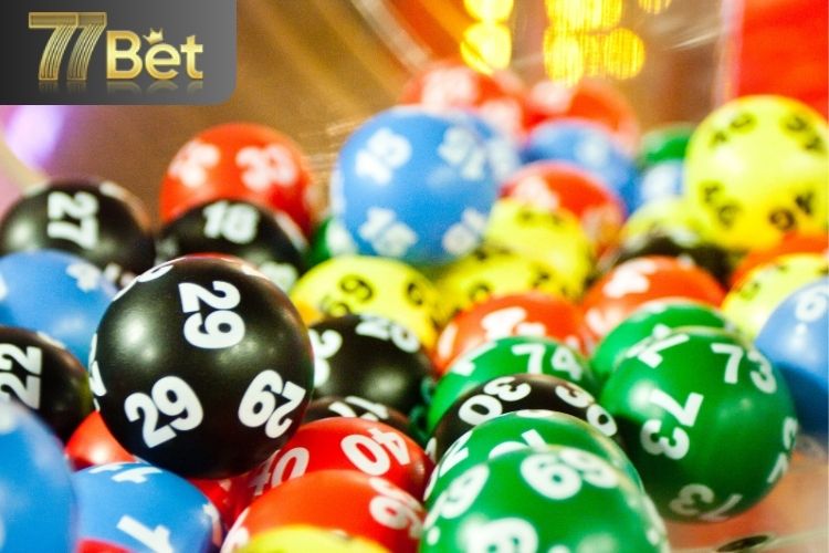 Những lý do nên chọn xổ số 77Bet