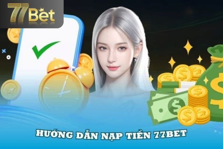 Nạp tiền bằng thẻ cào 77Bet điện thoại