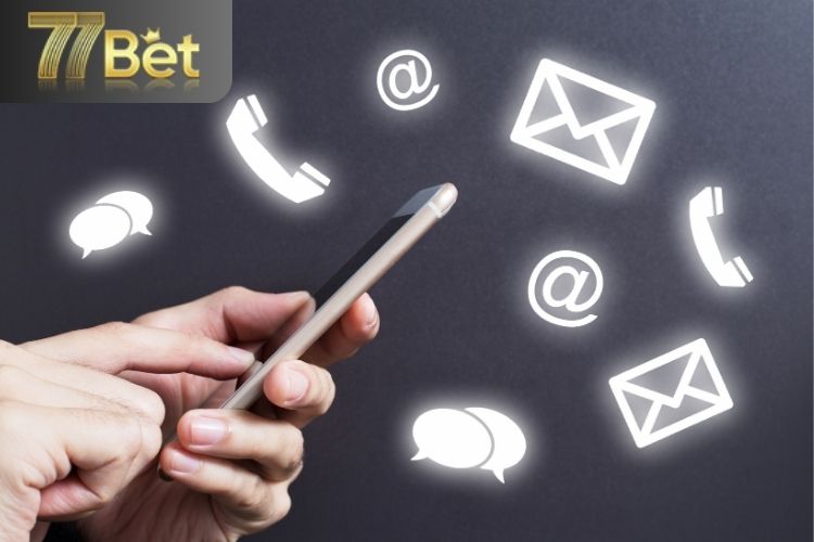 Vì sao anh em cần phải liên hệ 77Bet?